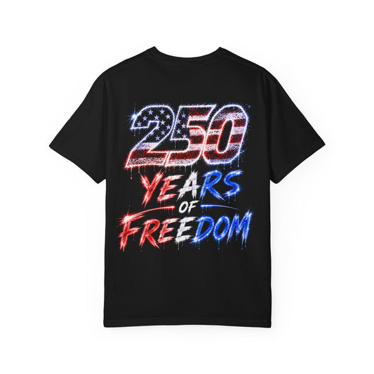 250 Years Of Freedom